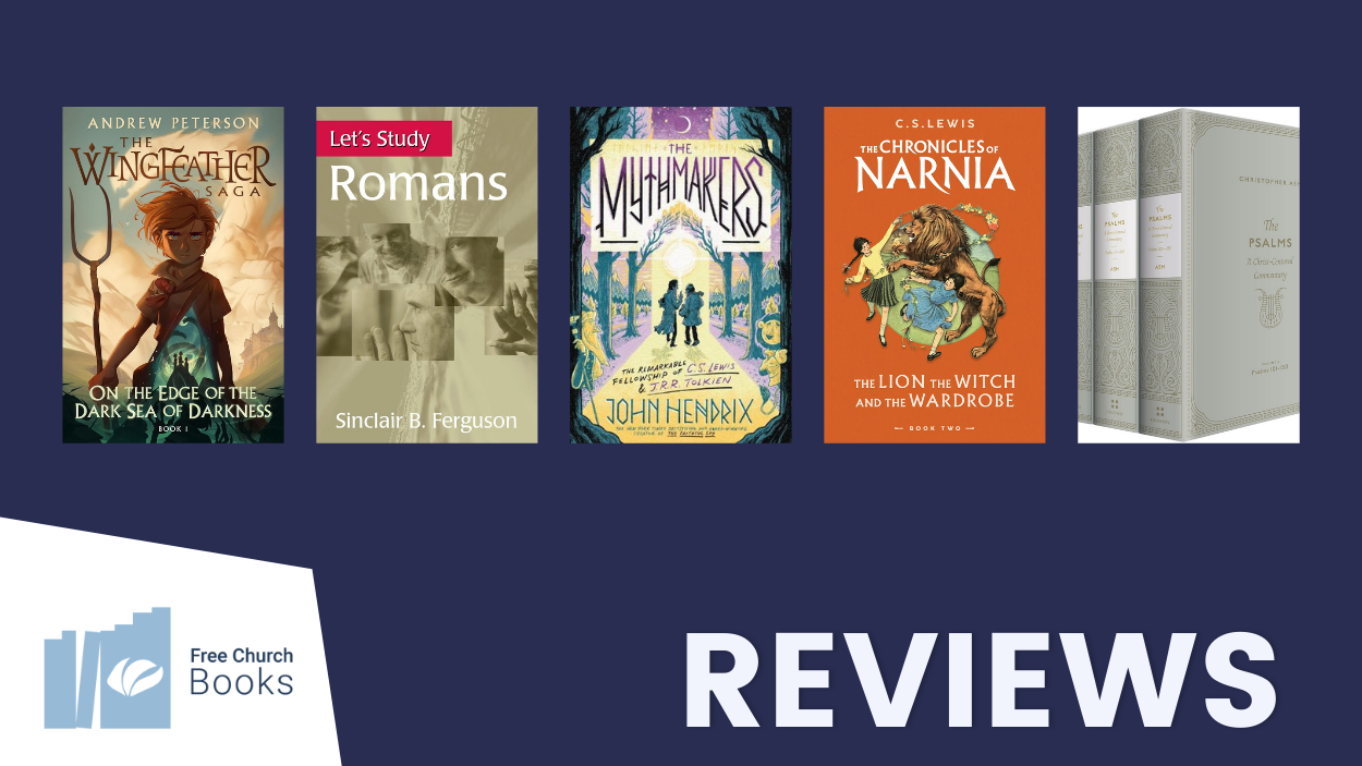 Free Church Book Reviews – Free Church of Scotland